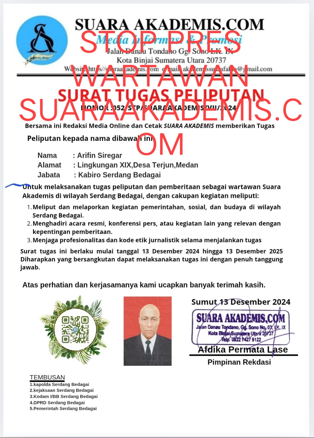 STOP PRES, Arifin Siregar Telah Diberhentikan Sebagai wartawan/Kabiro Media Suaraakademis.com